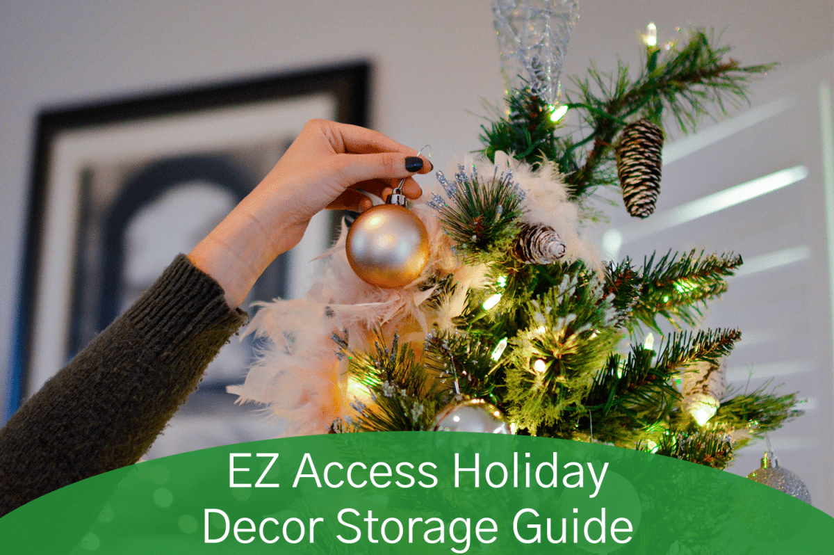 EZ Access Holiday Decor Storage Guide EZ Access Storage